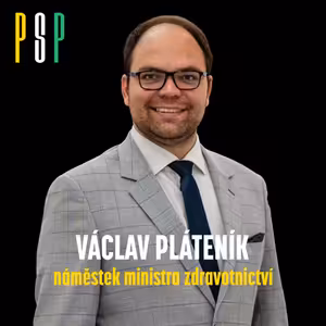 Václav Pláteník, náměstek ministra zdravotnictví: “Chtěl jsem politiku vytvářet, ne jen komunikovat“