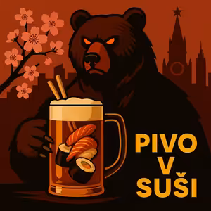 Pivo v suši 37: Kuma 熊