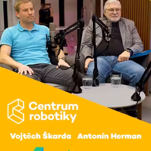 PINEcast 6 / Centrum robotiky - Vojtěch Škarda, Antonín Herrmann
