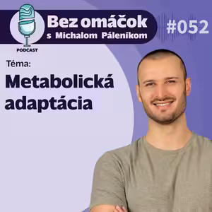 52. Metabolická adaptácia
