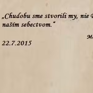 V Prvej Linii - 2015-07-22 Chudobní majú smolu - kliatba, či osud ?