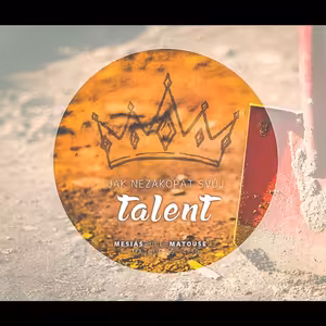 Mesiáš podle Matouše 72 - Jak nezakopat svůj talent - Bohuslav Wojnar (1.3.2015)