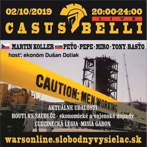 Casus belli 77 - 2019-10-02 CRASH MIG29 - kto útočil na SAUDA? - GABON 93 - Aktuálne udalosti