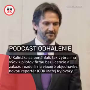 U Kaliňáka sa ponáhľali, tak vybrali na výcvik pilotov firmu bez licencie, hovorí Kyjovský z ICJK