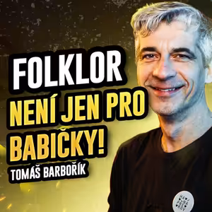 Tomáš Barbořík: Folklor není jen pro babičky, Přerov není Vepřov | Na Přerov dobrý
