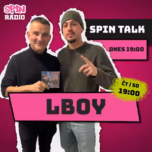 SPIN TALK - LBOY: MOJE HUDBA MÁ FRANCOUZSKEJ SOUND. VELKOU ROLI HRAJÍ MELODIE, ZPĚV, HODNĚ SI HRAJU S FLOW.