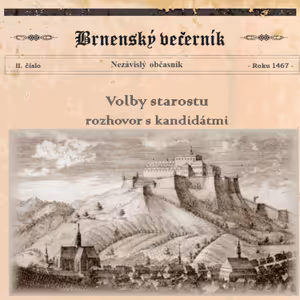 Brnensky Vecernik 1467-02: Volby starostu a rozhovor s kandidatmi