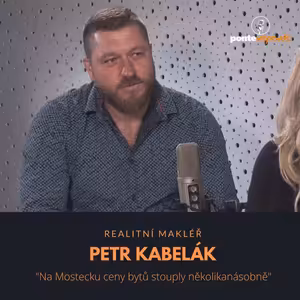 Petr Kabelák – realitní makléř: Na Mostecku ceny bytů stouply několikanásobně