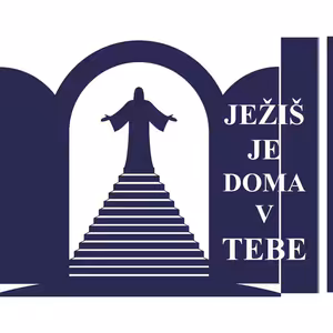 Ježiš je doma v tebe