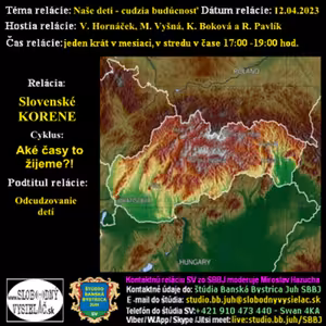Korene 93 - 2023-04-12 Naše deti – cudzia budúcnosť