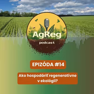 14. Ako hospodáriť regeneratívne v ekológii?
