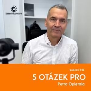 31. díl – Petr Opletal: „Nejsem příznivcem inkluze...“