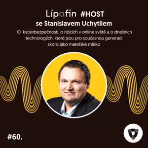 #60. LÍPAFIN – Rozhovor s geekem a IT ředitelem Sirius finance Stanislavem Uchytilem