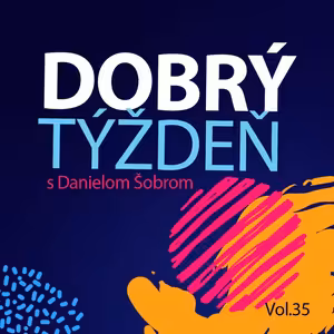 Mŕtvi Zákonu – živí Bohu | Dobrý týždeň 35