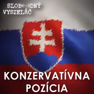 Konzervatívna pozícia 53 - 2024-11-12 Mgr. Štefan Jakubáč a Ing. Miloš Klas