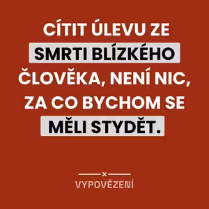 #19 Smrt se týká nás všech. Přestaňme o ní mlčet. O bourání věčného tabu se Sylvií Stretti.