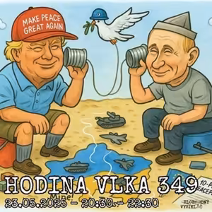 Hodina vlka 349 - 2025-05-23