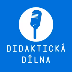 Didaktická dílna #4 – Žákovské kompetence