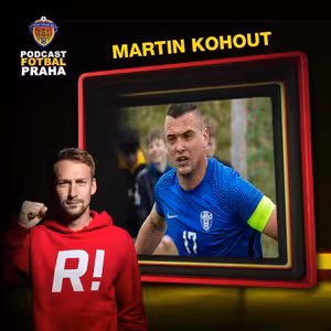 MARTIN KOHOUT | TAJNÝ PYŠKŮV ODCHOD, PRŮŠVIH S TELEFONEM V KABINĚ A VOLÁNÍ Z VYŠEHRADU