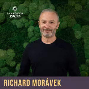Šantovka Star(t)s - Richard Morávek