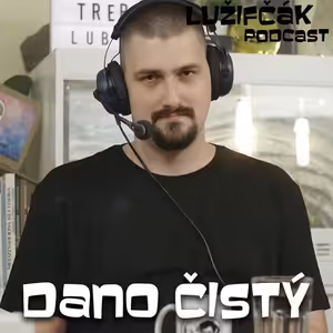 Lužifčák #24 Dano Čistý