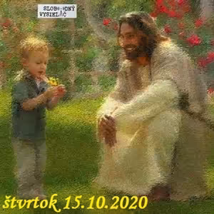 Spirituálny kapitál 328 - 2020-10-15 Mnoho je povolaných, málo je vyvolených