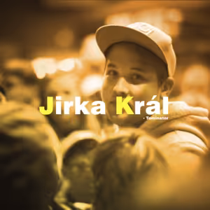 #3 Jirka Král - Praskněte svou bublinu