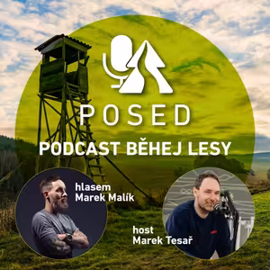#33: Marek Tesař: POSED LIVE z Týmovky - Jak se zrodil seriál Běhej lesy?