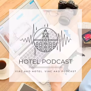 HOTEL podcast - Neodolateľná ponuka