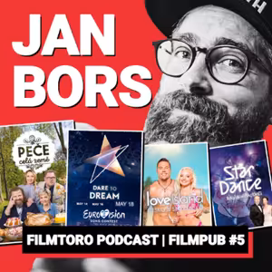 FILMPUB #5: „I Love Island může být na ČT.“ Showrunner Jan Bors o StarDance, Peče celá země i Eurovizi
