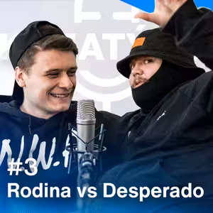 Rodina vs Desperado #3
