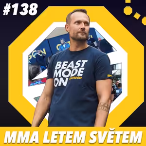 MMA LETEM SVĚTEM - 138