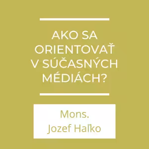 Ako sa orientovať v súčasných médiách?