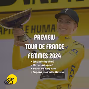 Preview Tour de France Femmes 2024