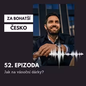 #52 Jak na vánoční dárky?