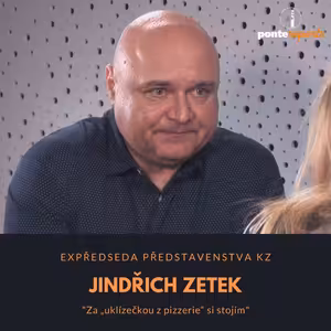 Jindřich Zetek – expředseda představenstva KZ: Za „uklízečkou z pizzerie“ si stojím
