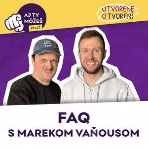 FAQ s Marekom Vaňousom