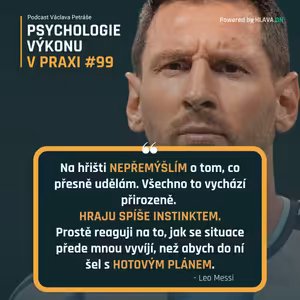 #99 Osvojte si Messiho MENTÁLNÍ RADAR (Sezóna IV., ep. 3)