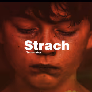 #14 Strach - Tominator