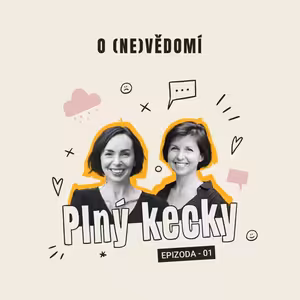 Plný kecky | 1 | O (ne)vědomí