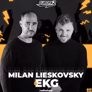 EKG & MILAN LIESKOVSKY RADIO SHOW 244 EUROPA 2 / Hugel Track Of The Week