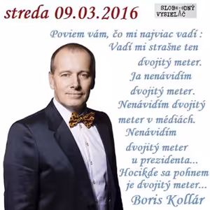 V prvej línii - 2016-03-09 Boris Kollár – skokan volieb 2016