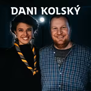NEBÁT SE. /6/ S Dani Kolským o hledání optimismu