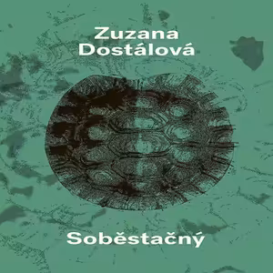Soběstačný (Zuzana Dostálová) - vyšlo 20. 5. 2020