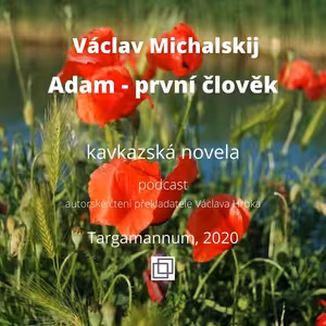 Adam – první člověk, kapitola III.