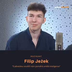 Filip Ježek – muzikant: S pěveckou soutěží nám pomáhá umělá inteligence