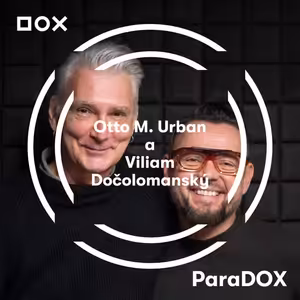 #35 Témata DOXu pro rok 2026 jsou intimita, osobní odvaha, otevřenost a přihlášení se ke svému vidění světa, představují Otto M. Urban a Viliam Dočolomanský