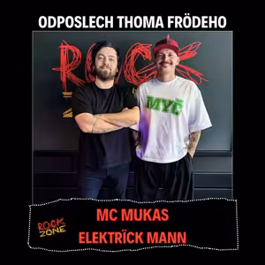 Odposlech Thoma Frödeho - MC Mukas (ELEKTRÏCK MANN)