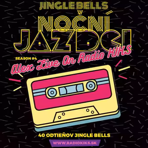 x-mas Noční jazdci s Alexom - 25.12.2022 - 40 odtieňov Jingle Bells