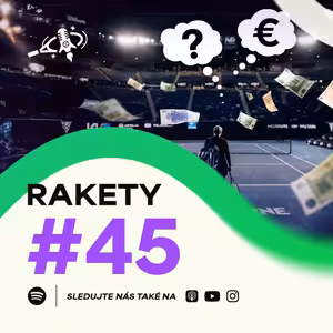 RAKETY #45 | Kolik stojí Australian Open – jaké jsou skutečné výdaje hráčů
